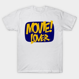 MOVIE! LOVER T-Shirt